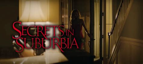 If you dont plan on watching it, but you want to know what its about. . Secrets in suburbia ending explained